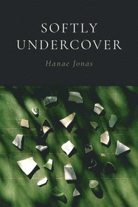 bokomslag Softly Undercover