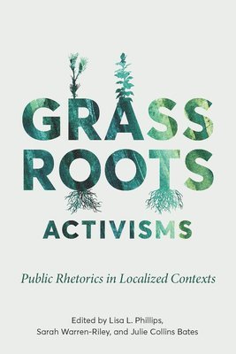 bokomslag Grassroots Activisms