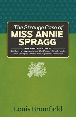 The Strange Case of Miss Annie Spragg