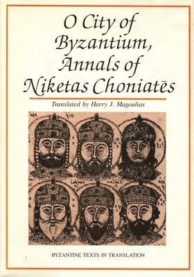O City of Byzantium, Inbunden
