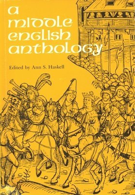 bokomslag A Middle English Anthology