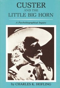 bokomslag Custer and the Little Big Horn