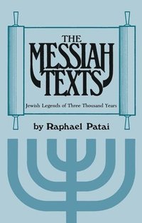 bokomslag The Messiah Texts