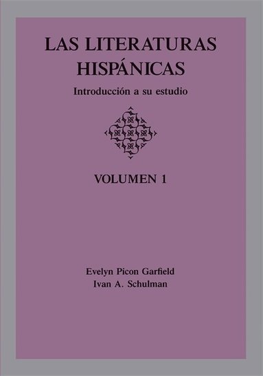 Evelyn Picon Garfield - Las Literaturas Hispanicas, Häftad