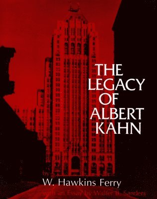 bokomslag Legacy of Albert Kahn