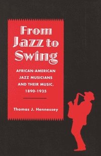 bokomslag From Jazz to Swing