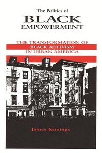 bokomslag The Politics of Black Empowerment