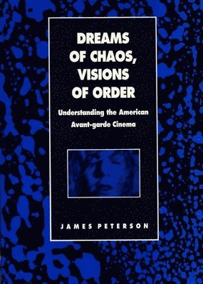 Dreams of Chaos, Visions of Order