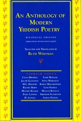 Ruth Whitman - Anthology of Modern Yiddish Poetry, Häftad