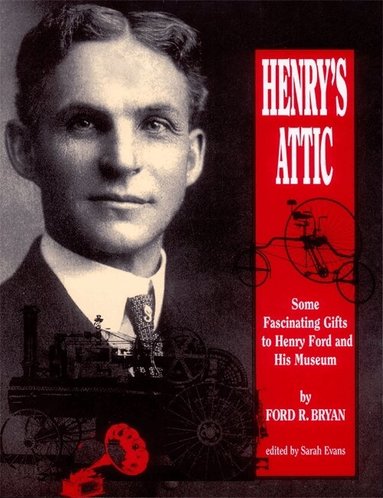 Ford R. Bryan, Sarah Evans - Henry's Attic, Häftad