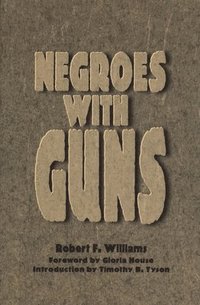bokomslag Negroes with Guns