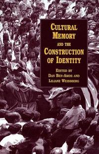 bokomslag Cultural Memory and the Construction of Identity