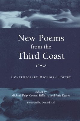New Poems from the Third Coast 1