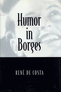 bokomslag Humor in Borges