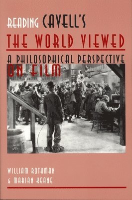 Reading Cavell's the World Viewed 1