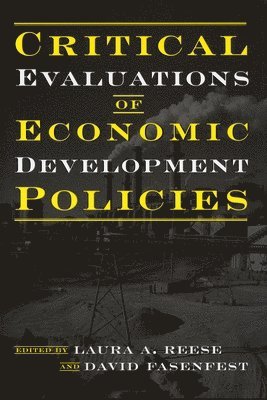 Critical Evaluations of Economic Development Policies 1