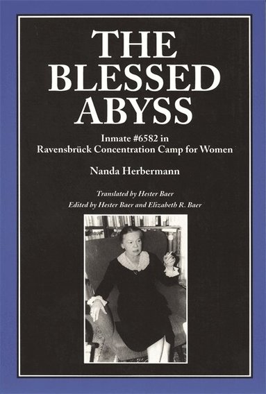 Nanda Herbermann, Elizabeth R. Baer - Blessed Abyss, Häftad