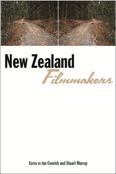Ian Conrich, Stuart Murray - New Zealand Filmmakers, Häftad