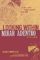 bokomslag Looking Within/Mirar Adentro