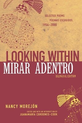 Looking Within/Mirar Adentro