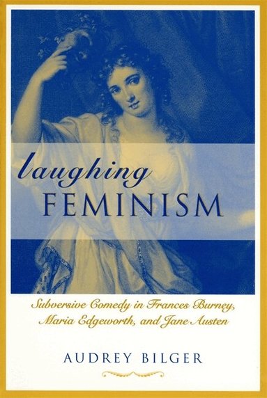 Audrey Bilger - Laughing Feminism, Häftad