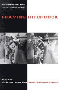 bokomslag Framing Hitchcock