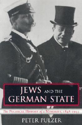Peter G.J. Pulzer, Peter Pulzer, PETER PULZER - Jews and the German State, Häftad