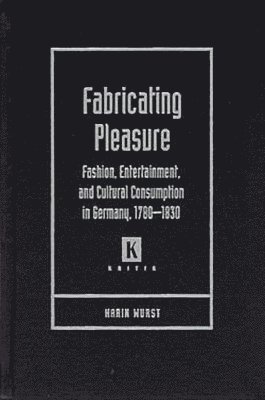 bokomslag Fabricating Pleasure