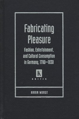 Fabricating Pleasure