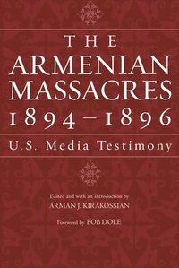 bokomslag The Armenian Massacres, 1894-1896