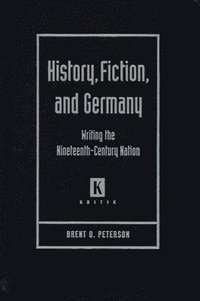 bokomslag History, Fiction, and Germany