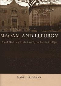 bokomslag Maqam and Liturgy