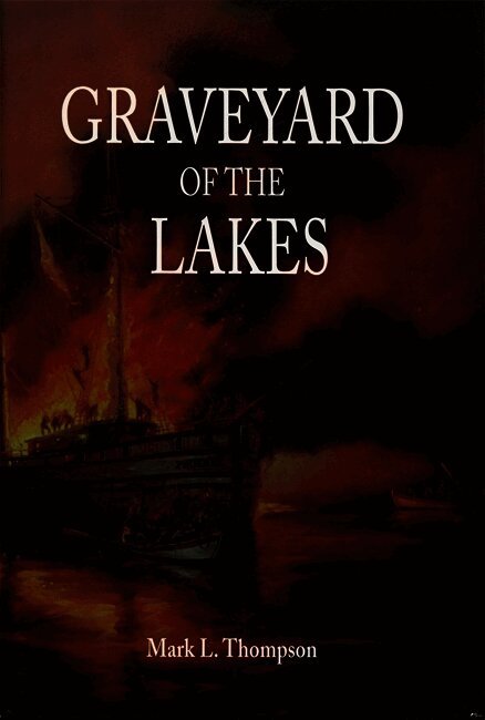 Mark L. Thompson, MARK L. THOMPSON - Graveyard of the Lakes, Häftad