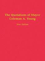 bokomslag Quotations of Mayor Coleman a. Young