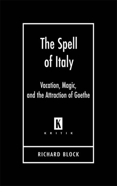Richard Block - Spell of Italy, Inbunden