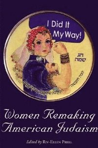 bokomslag Women Remaking American Judaism