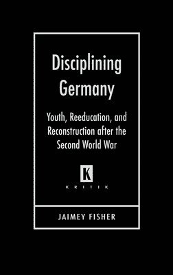 bokomslag Disciplining Germany