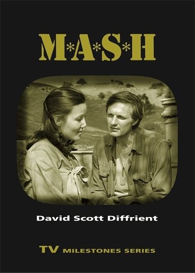 David Scott Diffrient - M*a*S*H, Häftad