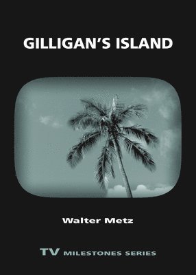 Walter Metz - Gilligan's Island, Häftad
