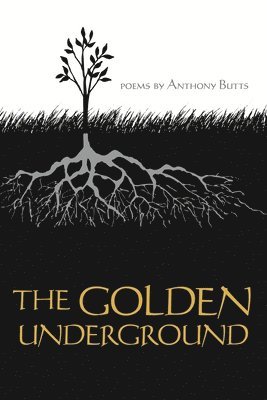 The Golden Underground 1