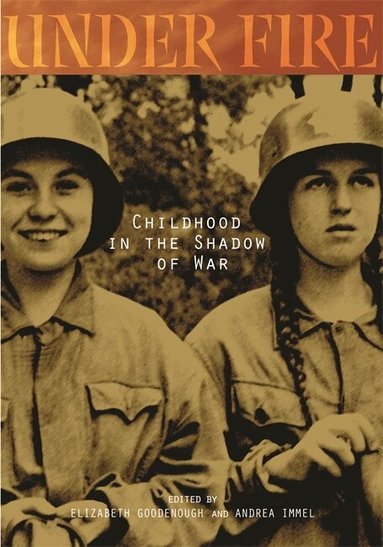 Elizabeth Goodenough, Andrea Immel - Under Fire, Häftad