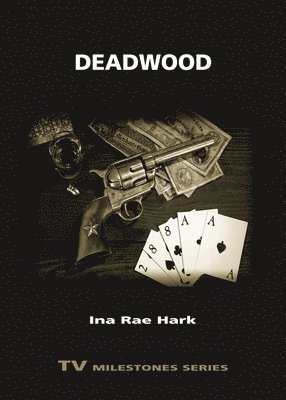 Deadwood 1