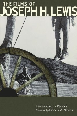 Films of Joseph H. Lewis