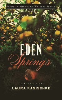 bokomslag Eden Springs