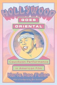 bokomslag Hollywood Goes Oriental