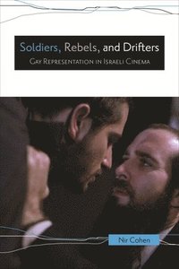 bokomslag Soldiers, Rebels, and Drifters