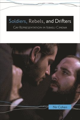 Nir Cohen, NIR COHEN - Soldiers, Rebels, and Drifters, Häftad