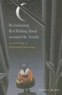 bokomslag Revisioning Red Riding Hood Around the World