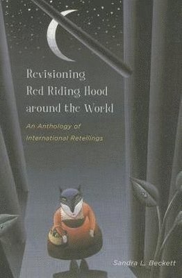 bokomslag Revisioning Red Riding Hood Around the World