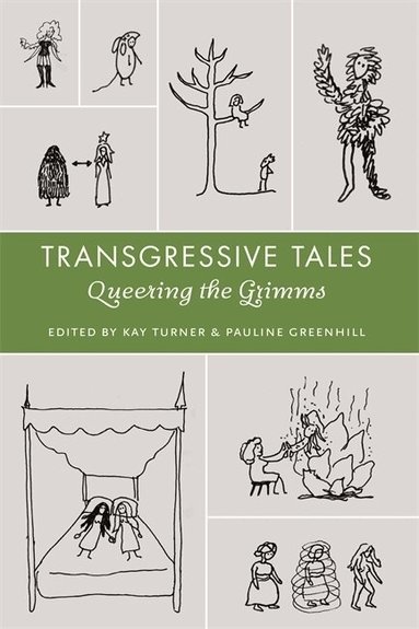 Kay Turner, Pauline Greenhill - Transgressive Tales, Häftad